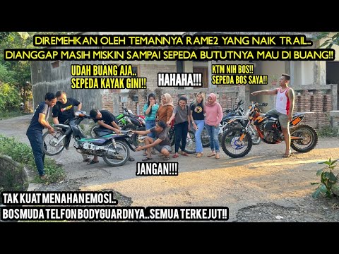 SEORANG BOS DIREMEHKAN OLEH TEMANNYA RAME2 YANG SOMBONG KARENA NAIK TRAIL!!Tapi lihat semua syok!!