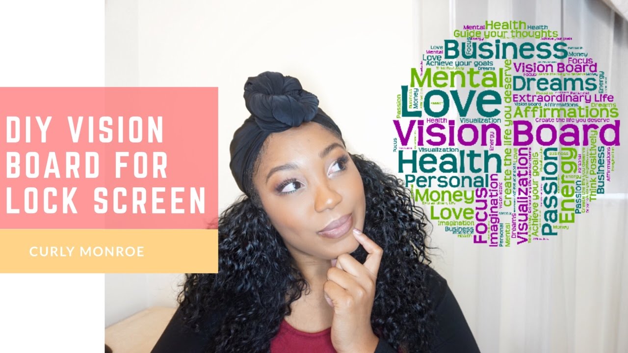 DIY Vision Board on Your Phone for Success | Curly Monroe
