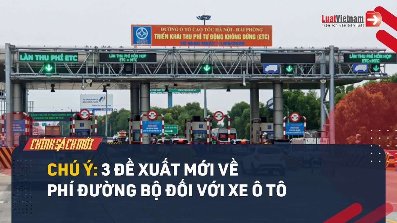 Chú ý: 3 đề xuất mới về phói đường bộ đối với xe ô tô
