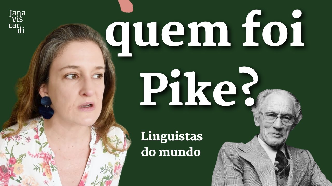 PIKE, A MULA: MISSIONÁRIO E LINGUISTA | LINGUISTAS DO MUNDO | JANA VISCARDI