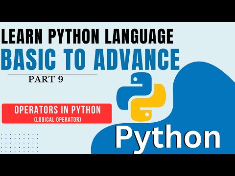 Python Logical Operator Operator In Python Lecture 9 Python