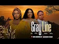 Gray Line - Faith Duke, Choice Edobor, Okonkwo uchechi treasure (Adakirikiri) latest nollywood movie