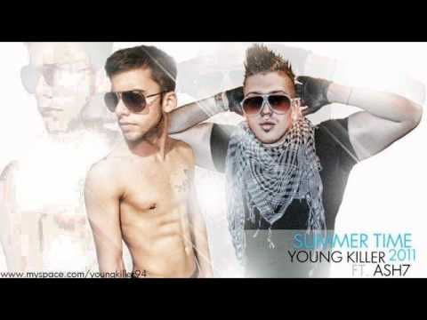 summer time young killer ft Ash7
