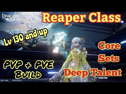 Dragon Raja Reaper Class Guide [ Lv 130 and up ]
