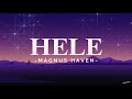 Hele - Magnus Haven (Lyrics)