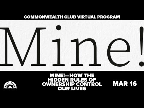 Mine!—How the Hidden Rules of Ownership Control our Lives