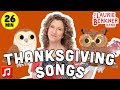 Thanksgiving Songs for Kids (26 min) 🦃 Laurie Berkner Band | Thankful & Fall Songs Playlist