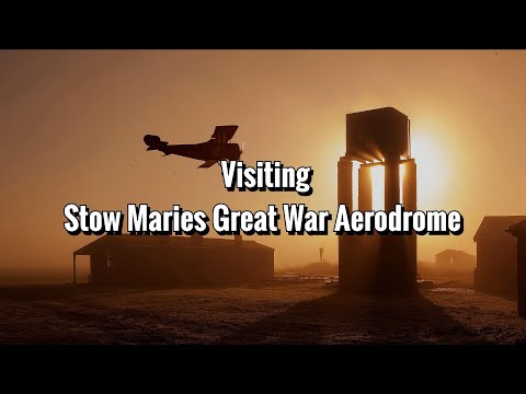 Welcome to Stow Maries Great War Aerodrome!