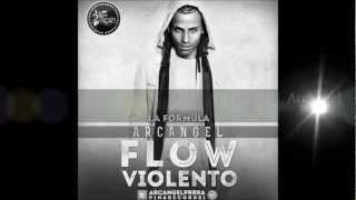Flow Violento - Arcangel (La Formula)