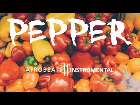 "Pepper" Afrobeat Instrumental | Zlatan ibile x Naira Marley Type Beat