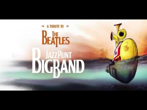 Jazz Punt Big Band: A Tribute to the Beatles [promo video]