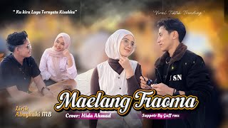 Download lagu MAELANG TRAOMA - COVER ARABIC EL SABRY GAMEL || HIDA AHMAD mp3