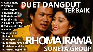 Download lagu Full Album Duet Rhoma Irama – Cuma Kamu Paling Syahdu | Soneta Group Dangdut Lawas mp3