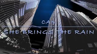 She Brings The Rain - Can (HD, official audio)