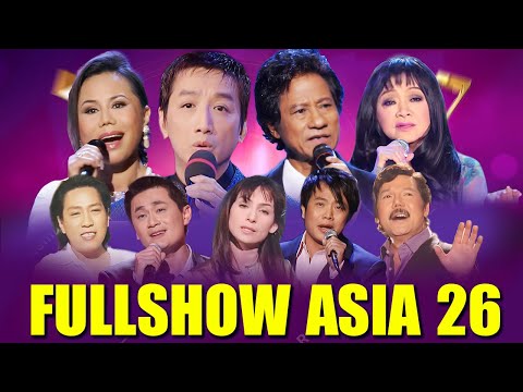 Asia 26 Full show | MƯA | Nhạc Vàng Trữ Tình Hải Ngoại Bất Hủ