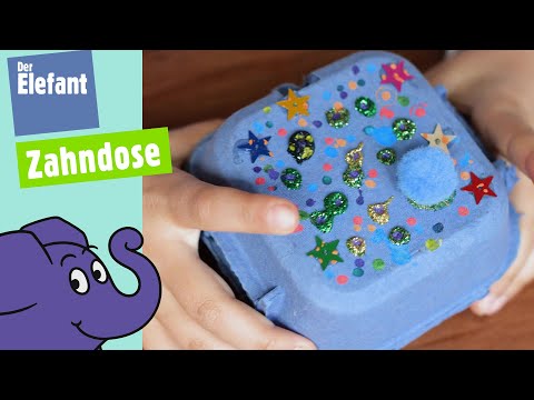 Wie bastelt man eine Zahndose? | Der Elefant | WDR
