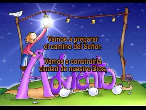 vamos a preparar el camino del señor