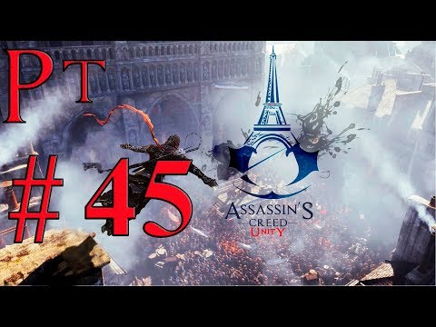 Assassin's Creed Unity Let's Play Sub Español Pt 45