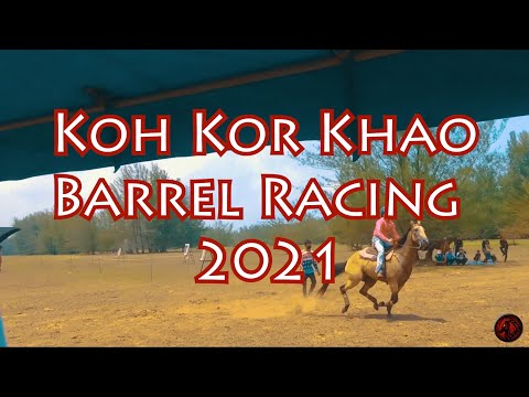 Non Official VDO Barrel Racing 2021@Koh Kor Khao PhangNga Thailand