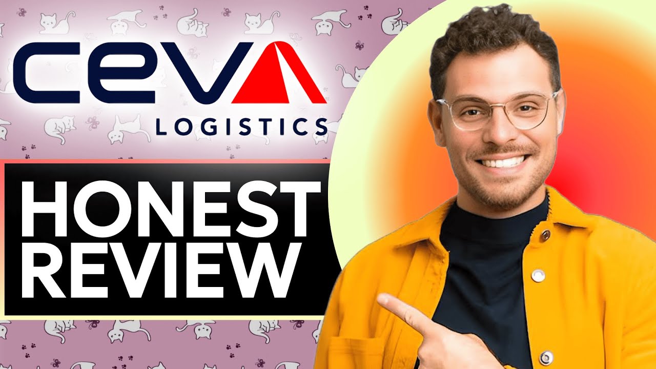 CEVA Logistics Honest Review - Watch Before Using