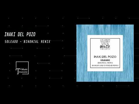 PREMIERE: Iñaki Del Pozo - Soleado (Binomial Remix) [NATURA VIVA BLACK]