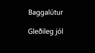 Baggalútur - Gleðileg jól
