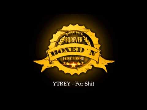 Ytrey - For shit (BoxedNEnt)