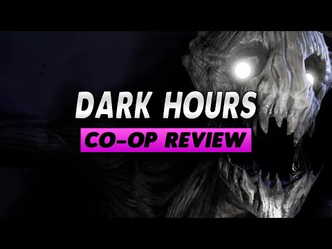 Dark Hours Co-Op Review - Simple Review