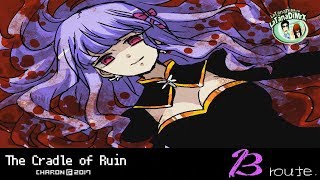 The Cradle of Ruin (毁灭的摇篮/ほろびのゆりかご) Route B (All Endings) [HD]