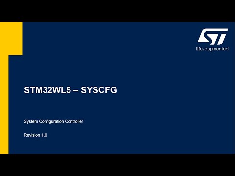 STM32WL 4 - System System Configuration Controller SYSCFG