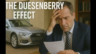 Why People Can't Cut Spending When Their Incomes Drop: The Duesenberry Effect