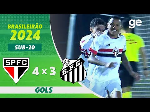 SÃO PAULO 4 X 3 SANTOS | GOLS | 10ª RODADA BRASILEIRÃO SUB-20 2024 | ge.globo