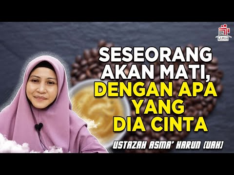 SESEORANG AKAN MATI, DENGAN APA YANG DIA CINTA I KULIAH KITAB RIYADHUS SOLIHIN: SIRI 194