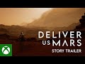 Deliver Us Mars | Story Trailer