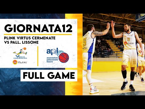 PROFESSIONAL LINK VIRTUS CERMENATE vs Pallacanestro Lissone | Sabato 10/12/2022 ore 21:00