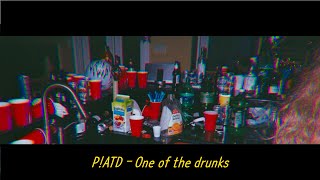 ❥ Panic! At the disco (P!ATD) - One of the drunks (팝송 가사/추천/한글/해석/자막)