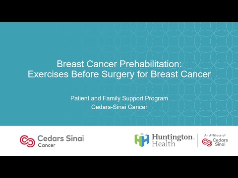 Breast Cancer Prehabilitation: Exercises Before Surgery for Breast Cancer | Cedars-Sinai