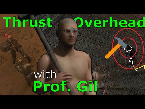 Thrust and Overhead Mechanics and Technique - Exanima 0.9