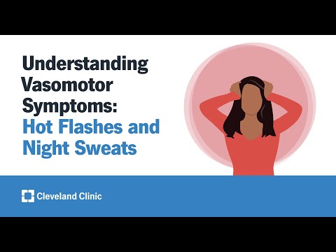 Understanding Vasomotor Symptoms: Hot Flashes and Night Sweats