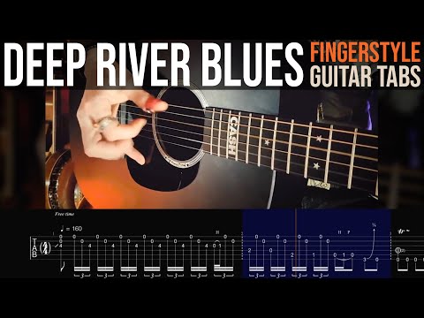 "DEEP RIVER BLUES" • Guitar Tabs • Country Blues Fingerstyle