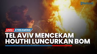 Serangan Balas Dendam Beruntun! Israel Dibom Houthi hingga Kapal AS Hancur Lebur Diserang Yaman