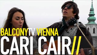 CARI CARI - WHITE LINE FEVER (BalconyTV)