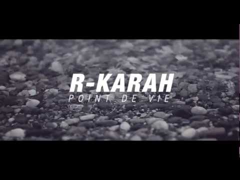 R-Karah (La Contrebande) - Point de vie [CLIP]