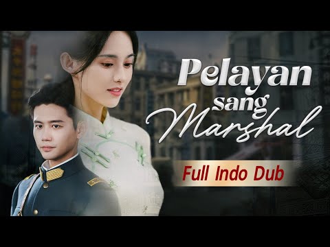 Marshal diktatoris mengabaikan semua gadis tapi jatuh cinta pada Pelayan kepala batu dan hasilnya