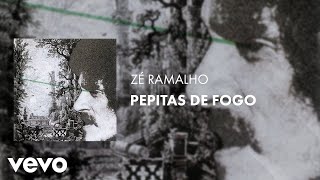 Zé Ramalho - Pepitas de Fogo (Áudio Oficial)