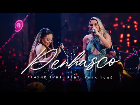 Elayne Tyne e Yara Tchê - Penhasco  (DVD Entre Amigas)