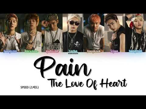 SPEED (스피드) – Pain, The Love Of Heart (통증) [Han|Rom|Eng] Color Coded Lyrics
