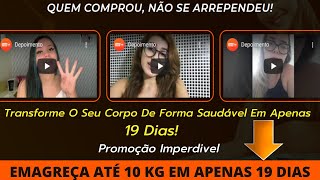 Depoimentos Das ALUNAS Desafio 19 Dias! Desafio 19 Dias FUNCIONA?