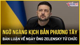 “Ngày càng đến gần”: Ngỡ ngàng kịch bản phương Tây bàn luận sôi nổi về ngày ông Zelensky từ chức