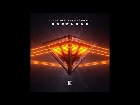 Kohen, Mert Can, Garonzos - Overload